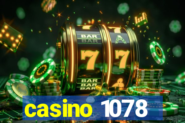 casino 1078